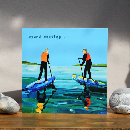 'Board Meeting' (paddle boarding card)